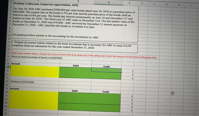  F G H D 1 Problem 4 [discount, temporary appreciation, AFS