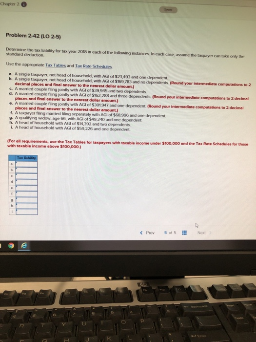  Chapter 20 Problem 2-42 (LO 2-5) Determine the tax liability for