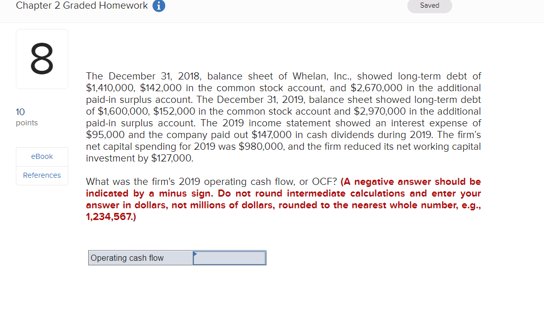 Chapter 2 Graded Homework i 8 10 points eBook References Saved