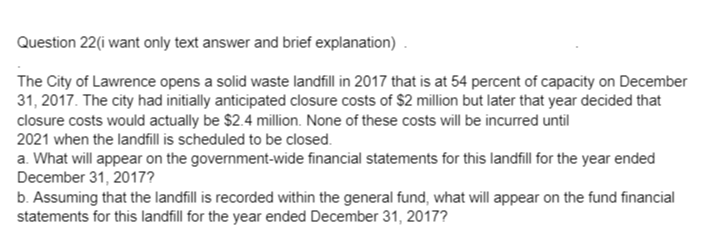  Question 22(i want only text answer and brief explanation) The City