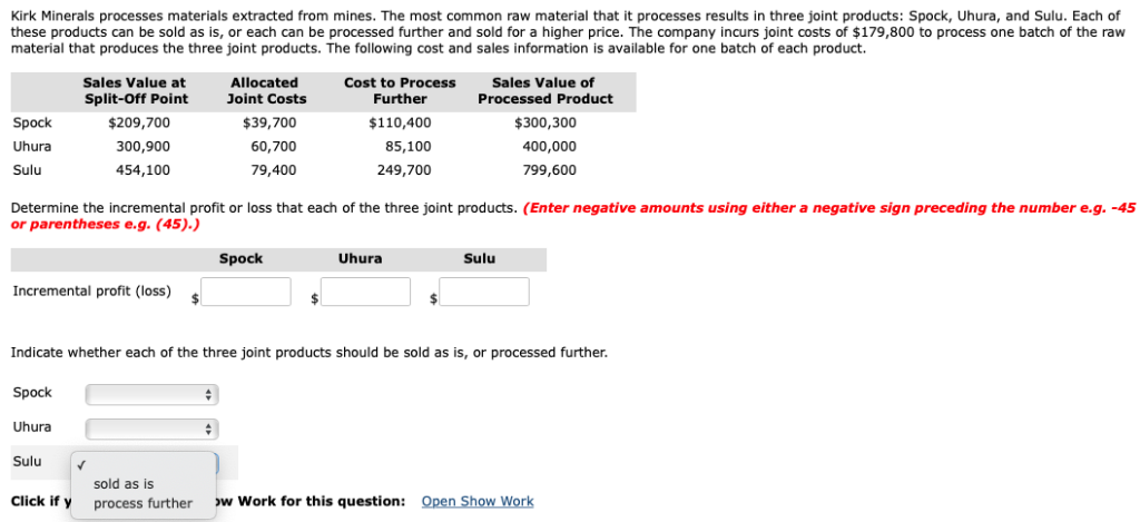 Kirk Minerals processes materials extracted from mines. The most common raw