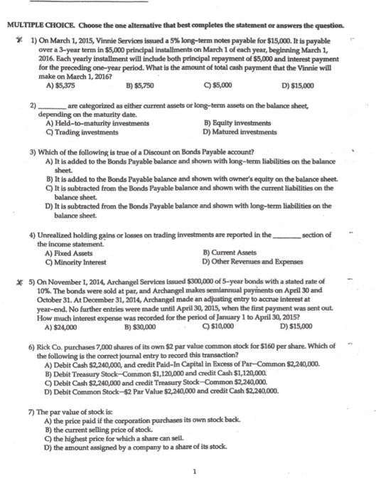  MULTIPLE CHOICE. Choose the one alternative that best completes the statement