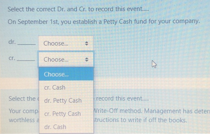 Office Supplies for $200 cash. dr. Choose... - cr. Choose... Choose... cr.