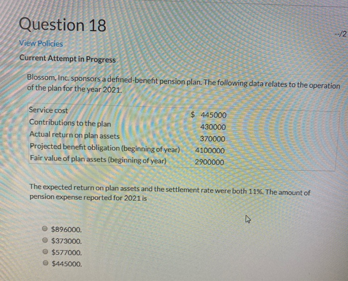  Question 18 View Policies Current Attempt in Progress Blossom, Inc. sponsors