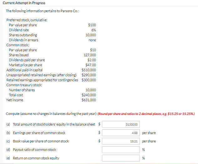 $100 Current Attempt in Progress The following information pertains to Parsons