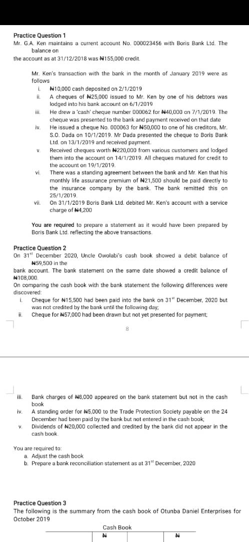 Please just do practice question one and two. Practice Question 1 Mr.