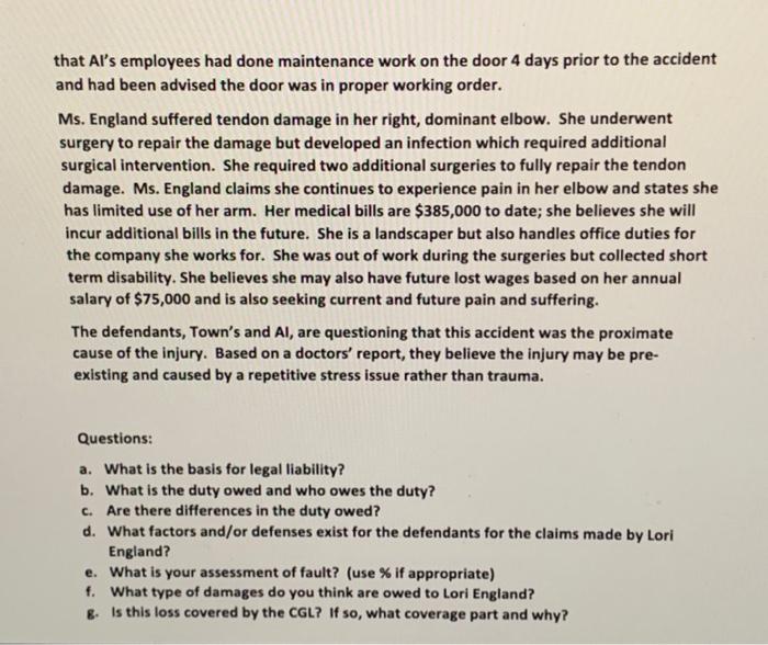 posed. Please be thorough in your answers. Case Facts: Lori England, age