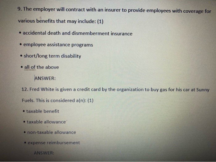 help please question 9 and 12 9. The employer will contract with
