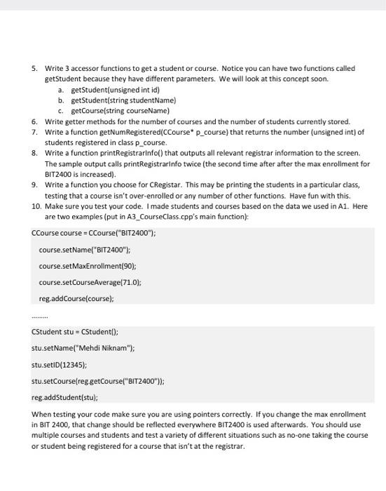 CRegistrar class. - Create dynamic arrays of CStudent and CCourse objects. -