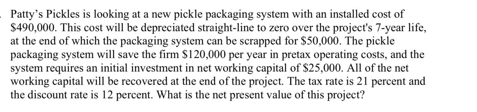 Patty's Pickles is looking at a new pickle packaging system with