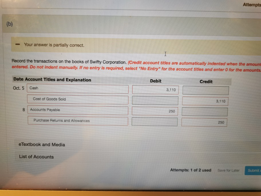  Attempts - Your answer is partially correct. Record the transactions on