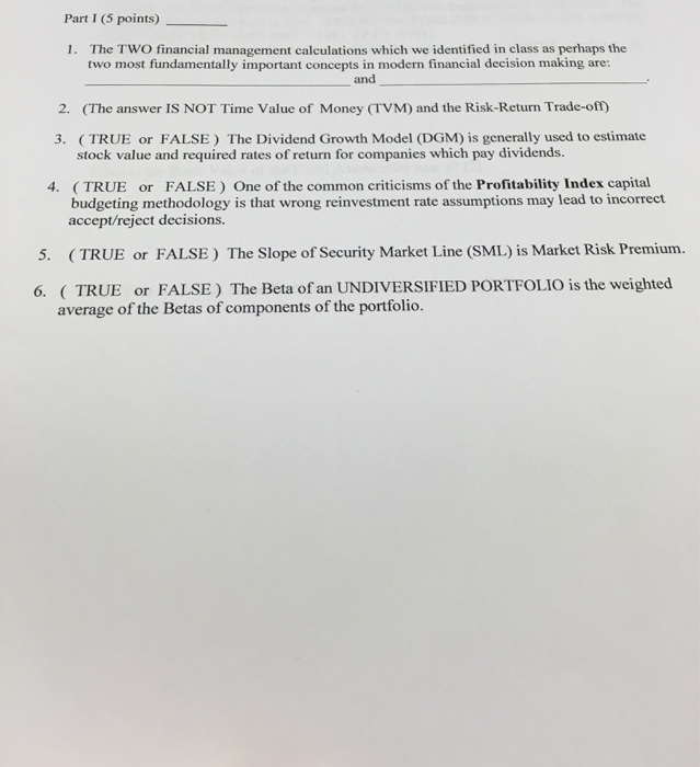  The TWO financial management calculations which we identified in class as