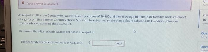  - PA * Your answer is incorrect. At August 31, Blossom