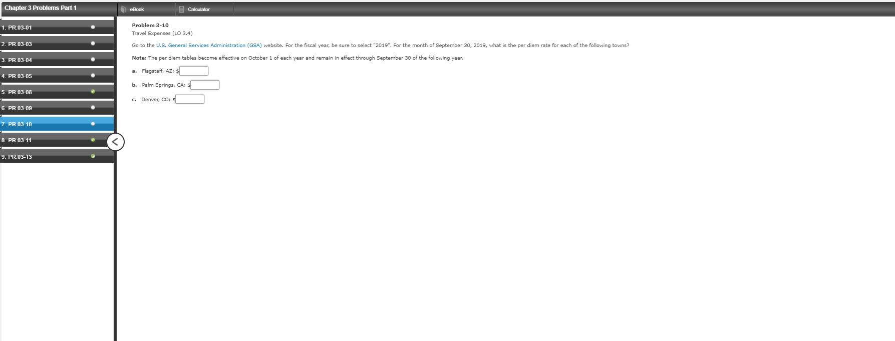  Chapter 3 Problems Part 1 eBook Calculator 1. PR.03-01 Problem 3-10