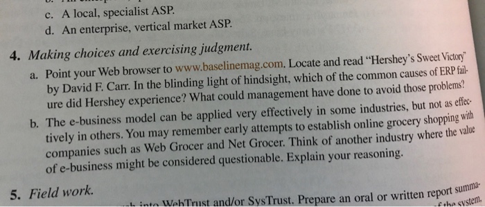  Chapter 10 #4 c. A local, specialist ASP d. An enterprise,