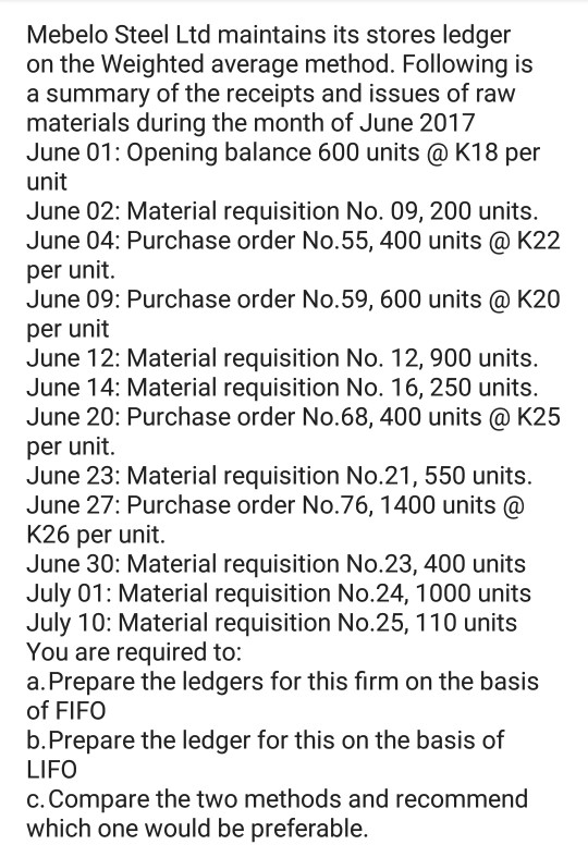 please solve for both FIFO and LIFO and compare which one