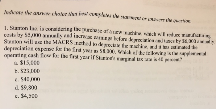  te the answer choice that best completes the statement or answers