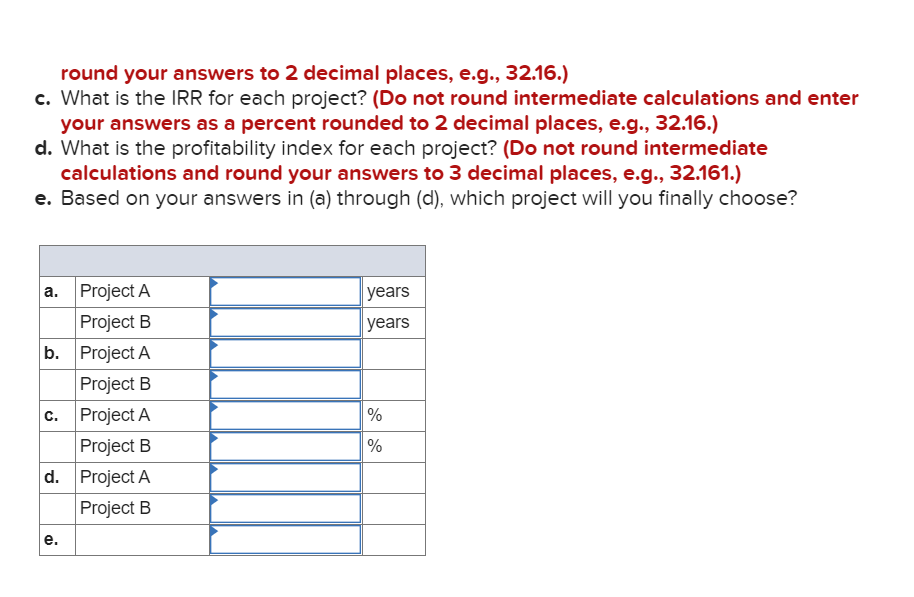 Cash Flow (B) -$431,000 41,000 65,000 82,000 546,000 -$43,000 21,000 12,700 21,600