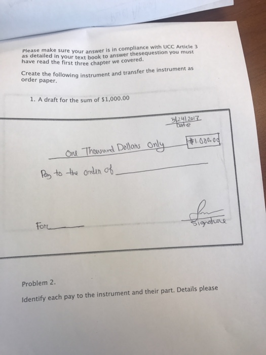  Please make sure your answer is in compliance with UCC 3