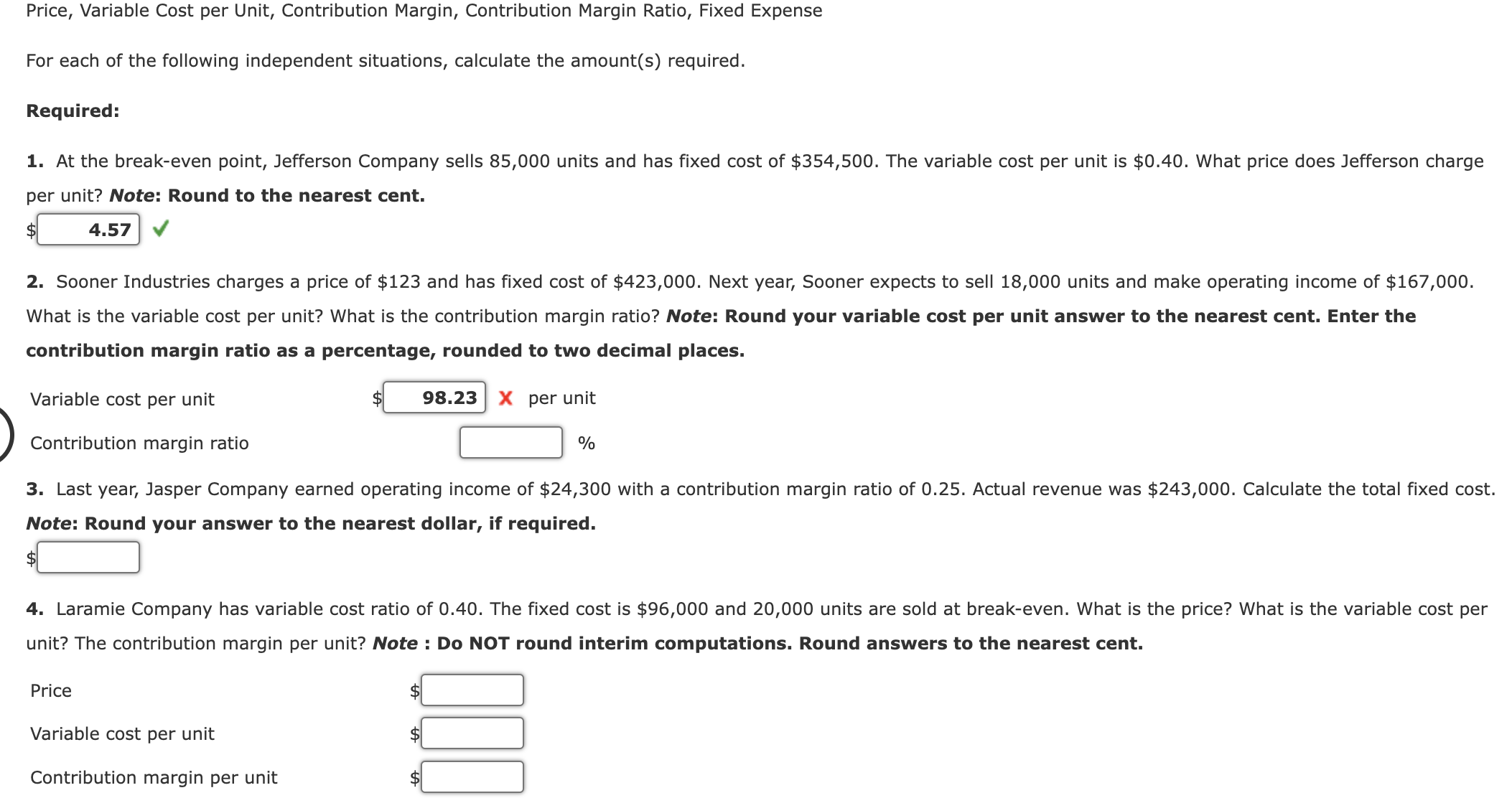  Price, Variable Cost per Unit, Contribution Margin, Contribution Margin Ratio, Fixed