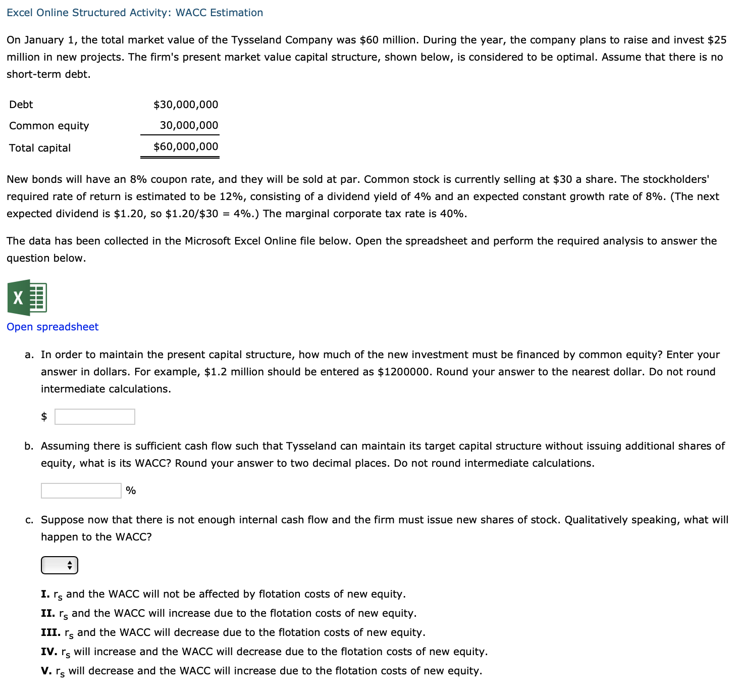  Excel Online Structured Activity: WACC Estimation On January 1 , the