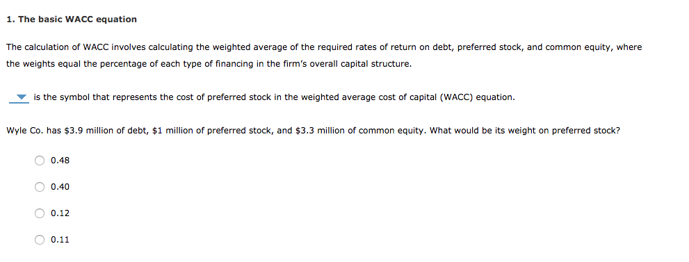1. The basic WACC equation The calculation of WACC involves calculating