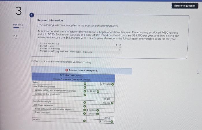  Can someone help me finish these 3 problems? Required information The
