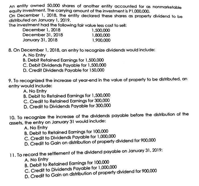  Answer with solution and explanation An entity owned 50.000 shares of