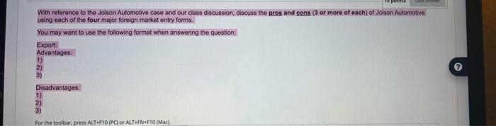  With reference to the Jolson Automotive case and our class discussion,