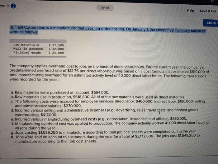  work i Saved Help Save & Exit Check m Bunnell Corporation