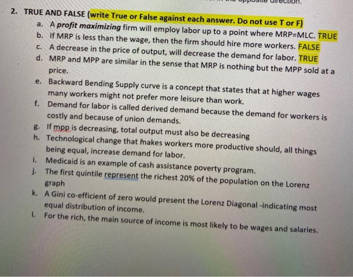  2. TRUE AND FALSE (write True or False against each answer.