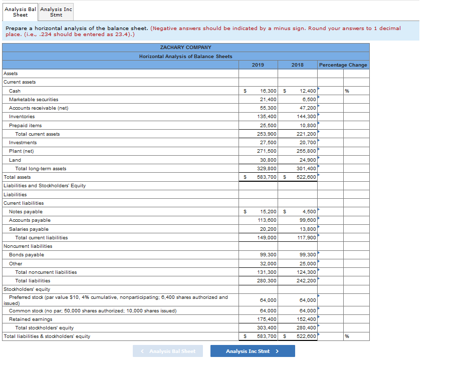 Analysis Bal Analysis Inc Sheet Stmt Prepare a horizontal analysis of