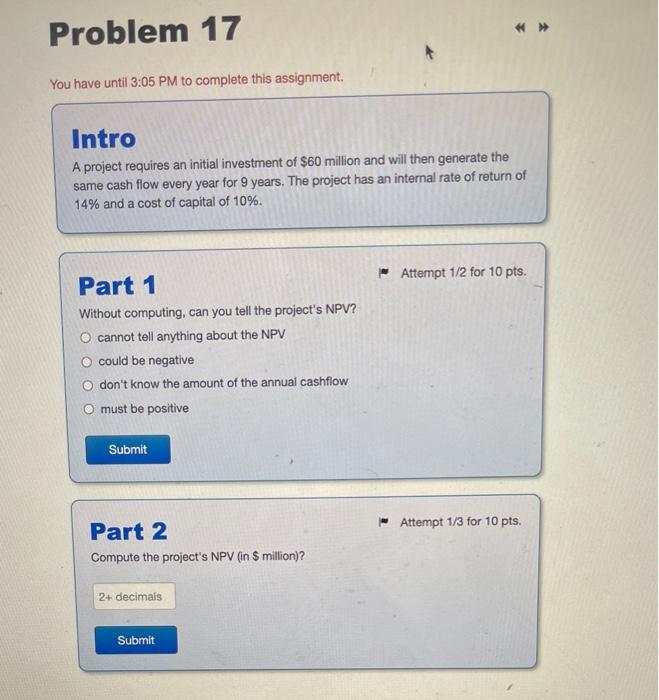  Problem 17 You have until 3:05 PM to complete this assignment.