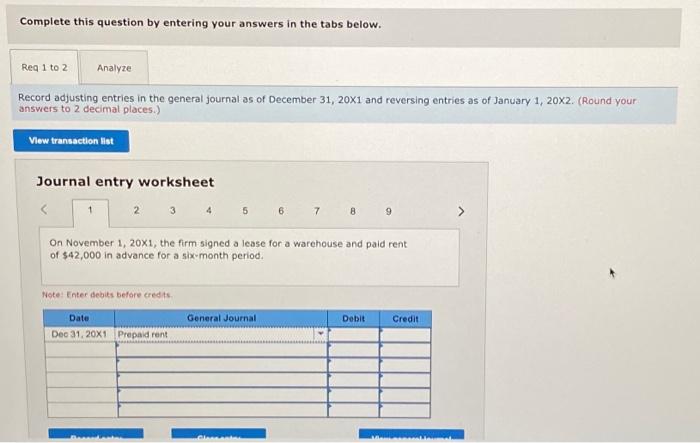 Importers. Adjustments a. On November 1, 20X1, the firm signed a lease