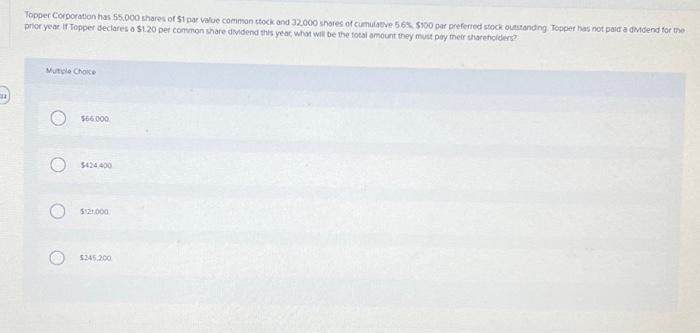  prior year if Topper declares a $1.20 per comvon share dividend