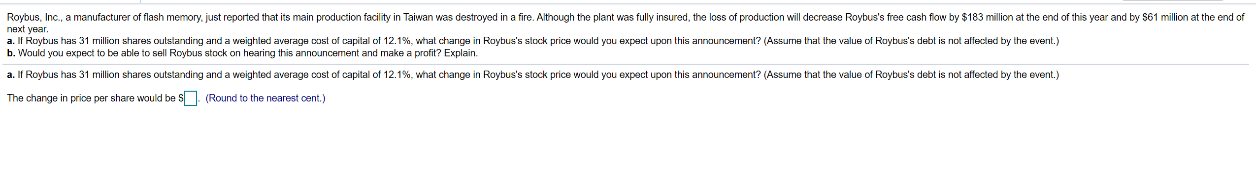  Please ANSWER BOTH Questions A and B. Thanks. Roybus, Inc., a