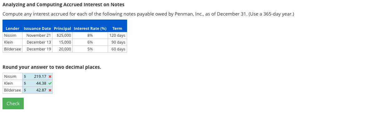 Analyzing and Computing Accrued Interest on Notes Compute any interest accrued for