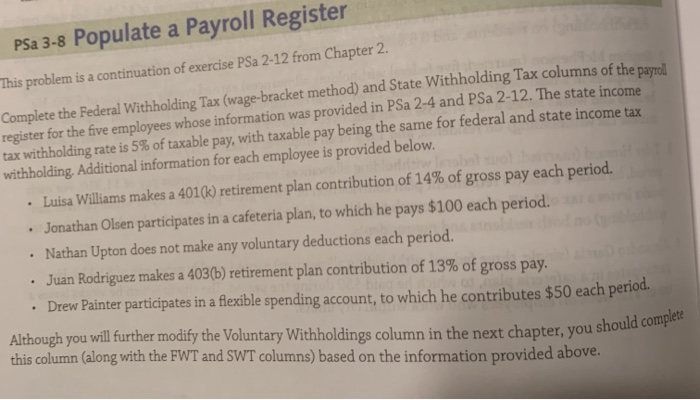  Psa 3-8 Populate a Payroll Register This problem is a continuation