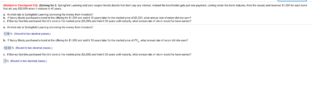  (Related to Checkpoint 5.6) (Solving for Springfeld Learning sold zero coupon
