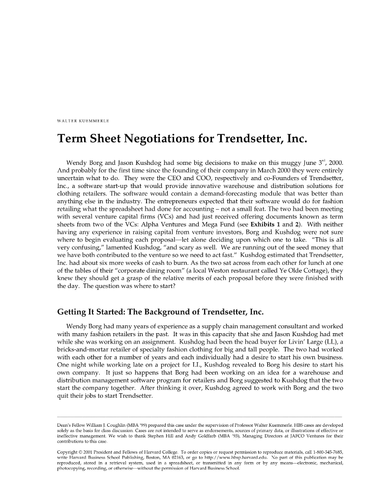 Read the attached Term Sheet Negotiations. case study and compare the two