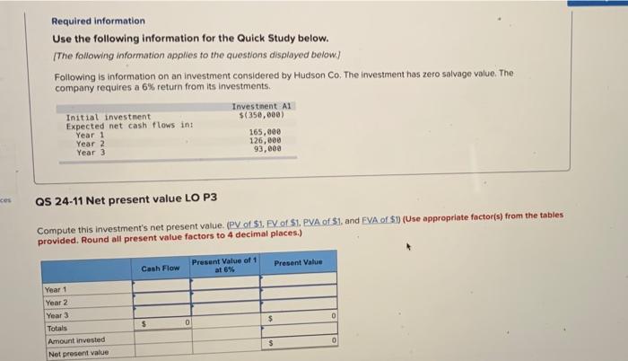  Required information Use the following information for the Quick Study below.