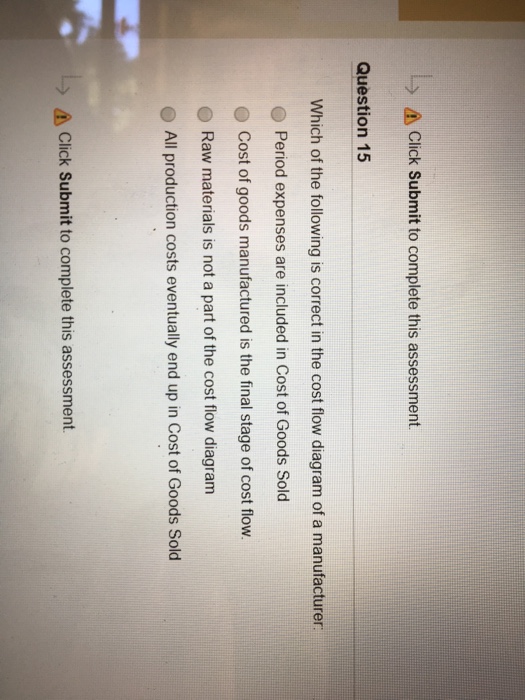  > Click Submit to complete this assessment Question 15 Which of