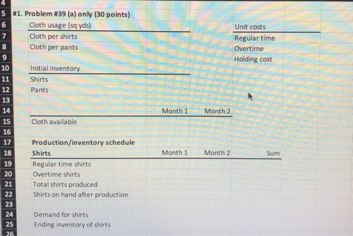 5 #1. Problem #39 (a) only (30 points) Cloth usage (sq