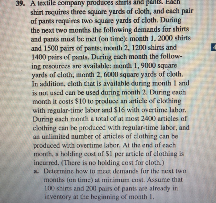 available Month 1 Month 2 Production/inventory schedule Shirts Regular time shirts Overtime
