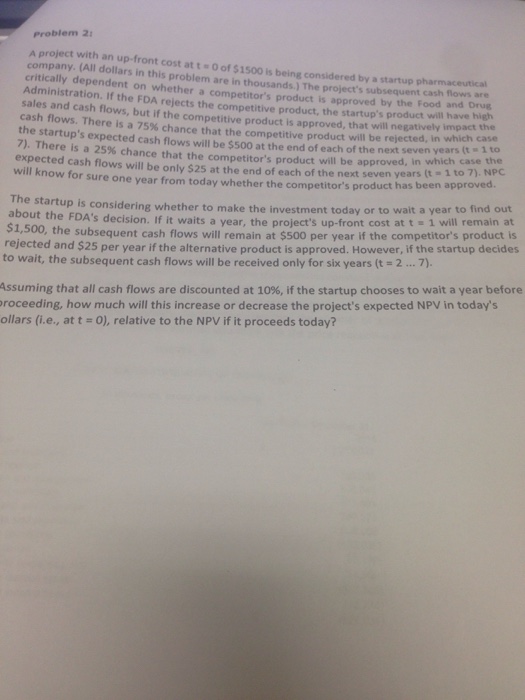  A project with an up-front com at t = 0 of