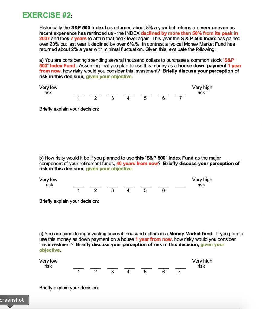 EXERCISE #2: Historically the S&P 500 Index has returned about 8%