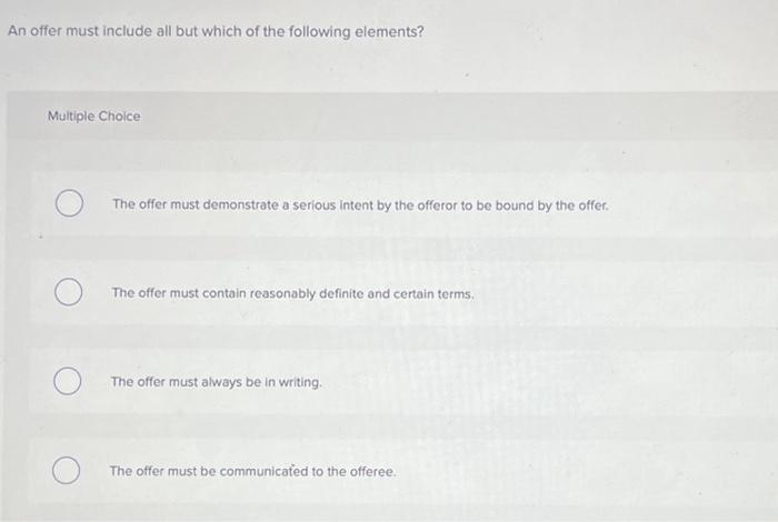 necessary for a plaintiff to establish all of the following except that: