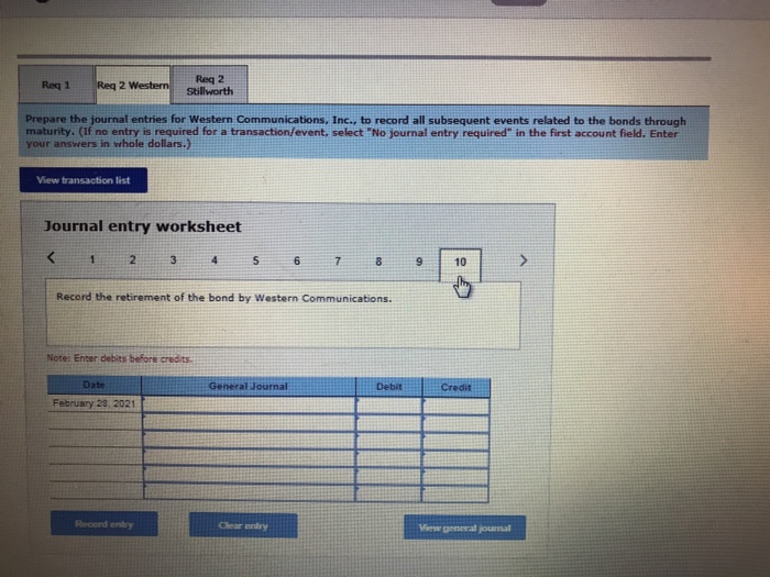 the journal entries to record () issuance of the bonds by Western