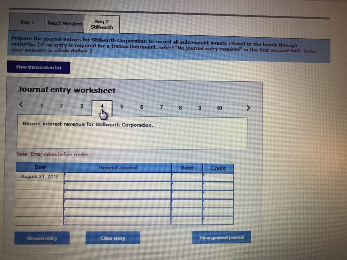 worksheet Record the issuance of the bonds by Western Communications. Noter Enter