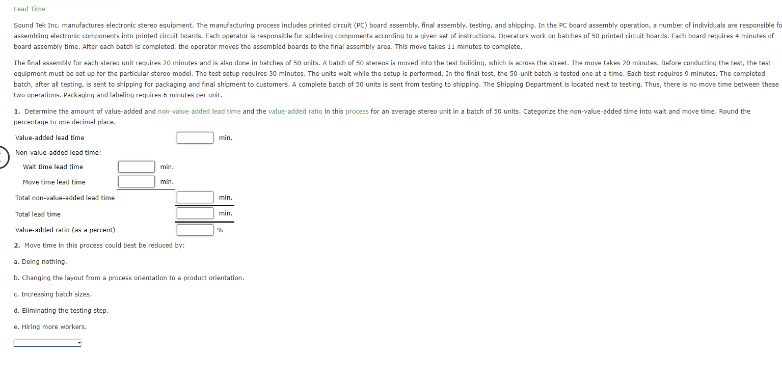  board assembly time. After each batch is completed, the operator moves